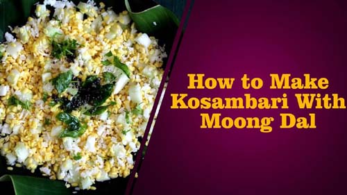 Kosambari With Moong Dal (Karthika Masam Special)